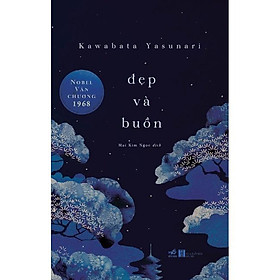 Hình ảnh Sách - Đẹp và buồn (Kawabata Yasunari)