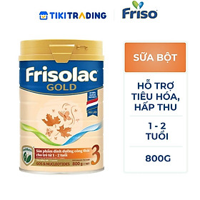Sữa Bột Frisolac Gold 3 800g (Dành Cho Trẻ Từ 1 - 2 Tuổi)