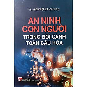 An ninh con người trong bối cảnh toàn cầu hóa