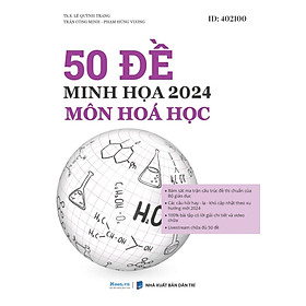 50 Đề Minh Họa 2024 Môn Hóa Học (MOON) - Tặng phiếu trắc nghiệm