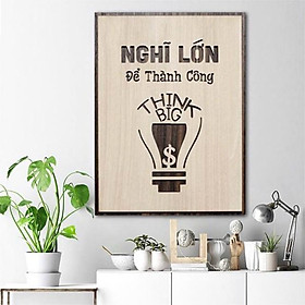 Tranh gỗ treo tường - Nghĩ lớn để thành công - CRN -01
