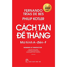 Cách Tân Để Thắng - Mô Hình A Đến F - Trẻ