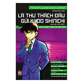 [Download Sách] Lá Thư Thách Đấu Gửi Kudo Shinichi - Câu Chuyện Trước Khi Chia Tay (Tái Bản)