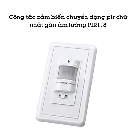 Công tắc cảm biến cầu thang âm tường PIR118