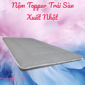 Nệm Bông Trải Sàn Xuất Nhật, Kích thước 1mx2m,1m4x2m, 1m6x2m, 1m8x2m, Màu xám trắng - 1mx2mx7cm