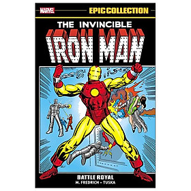 The Invincible Iron Man Epic Collection: Battle Royal