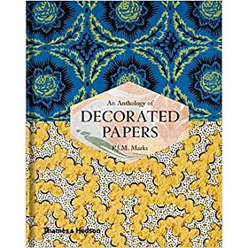 An Anthology of Decorated Papers: A Sourcebook f