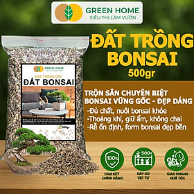 Mua Đất Trồng Cây Bonsai Greenhome  Bao 500GR  Promix  Trộn Sẵn  Tiện Dụng  Giữ Ẩm Tốt  Thoáng Khí  Rễ Khoẻ  Thân To