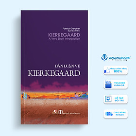Dẫn Luận Về  Kierkegaard