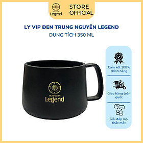 Ly Gốm VIP Trung Nguyên Legend