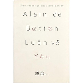 Sách - Alain De Botton - Luận Về Yêu - Nhã Nam