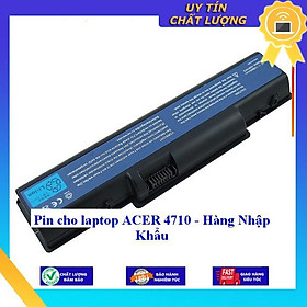 Pin cho laptop ACER 4710 - Hàng Nhập Khẩu New Seal