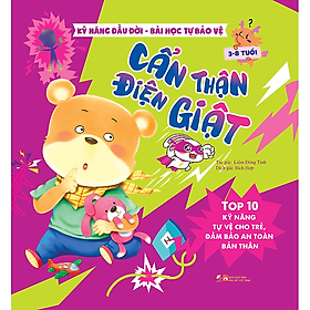 Sách Kỹ năng đầu đời-Top 10 kỹ năng tự vệ cho trẻ, đảm bảo an toàn bản thân (8 quyển) - An An