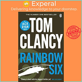 Sách - Rainbow Six - A Jack Ryan Novel by Tom Clancy (UK edition, Paperback)