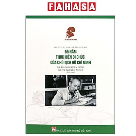 55 Năm Thực Hiện Di Chúc Của Chủ Tịch Hồ Chí Minh - Chủ tịch Hồ Chí Minh