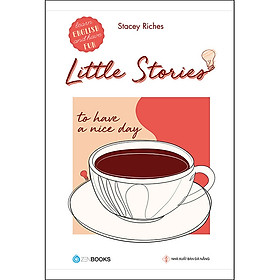 Little Stories - To Have A Nice Day