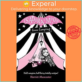 Sách - Isadora Moon Goes Camping by Harriet Muncaster (UK edition, paperback)