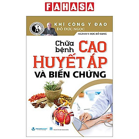 Chữa bệnh cao huyết áp và biến chứng