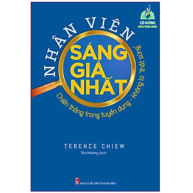 Sách- Nhân Viên Sáng Giá Nhất Chiến Thắng Trong Tuyển Dụng - Không Lo 