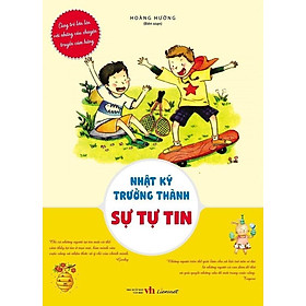 Nhật Ký Trưởng Thành - Sự Tự Tin