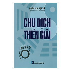 [Download Sách] Chu Dịch Thiền Giải