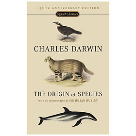 Sách Signet Classics : The Origin of Species (150TH ANNIVERSARY EDITION)