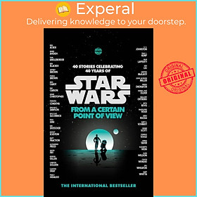 Sách - Star Wars: From a Certain Point of View by Various Authors (UK edition, paperback)