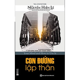 Con đường lập thân - Ý chí vững vàng để thành công