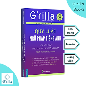 Sách Quy luật ngữ pháp tiếng Anh Tập 1. Phân tích & Giải thích