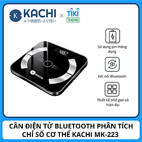 Cân điện tử bluetooth phân tích chỉ số cơ thể Kachi MK223 - Màu đen - Hàng chính hãng