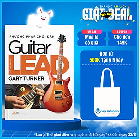 Phương Pháp Chơi Đàn Guitar Lead - Gary Turner - Vanlangbooks