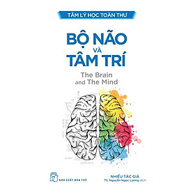 Tâm lý học toàn thư - bộ não và tâm trí - bản quyền
