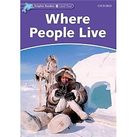 Dolphin Readers Level 4: Where People Live