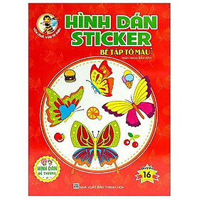 Hình Dán Sticker - Bé Tập Tô Màu (Quyển 16)