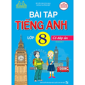 The Langmaster - Bài Tập Tiếng Anh Lớp 8 (Có Đáp Án) - Chương Trình Mới