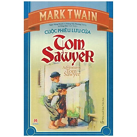 Cuộc Phiêu Lưu Của Tom Sawyer (Huy Hoàng)