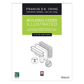 Download sách Building Codes Illustrated: A Guide To Understanding The 2015 International Building Code, Fifth Edition