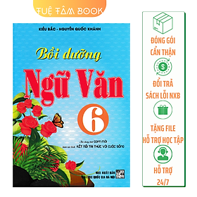 Hình ảnh Sách - Bồi dưỡng Ngữ Văn 6 (Kết nối tri thức với cuốc sống)