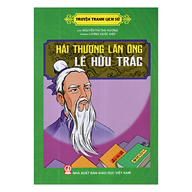Truyện Tranh Lịch Sử - Hải Thượng Lãn Ông Lê Hữu Trác