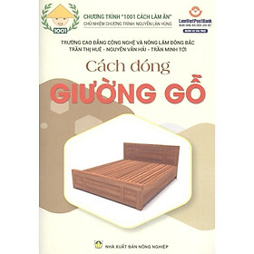 Sách - Cách Đóng Giường Gỗ - NXB Nông Nghiệp
