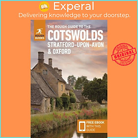 Sách - The Rough Guide to the Cotswolds, Stratford-upon-Avon & Oxford: Travel Gu by Rough Guides (UK edition, paperback)