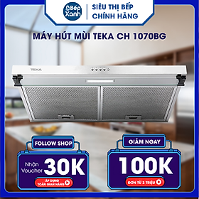 Mua Máy Hút Mùi Teka CH 1070BG - Hàng Chính Hãng