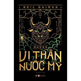 Những Vị Thần Nước Mỹ - Neil Gaiman - Nhà Sách Trẻ Onlin