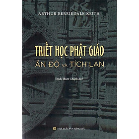 Triết Học Phật Giáo Ấn Độ Và Tích Lan