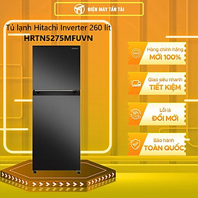 Mua Tủ lạnh Hitachi Inverter 260 lít HRTN5275MFUVN - Hàng chính hãng - Chỉ giao HCM
