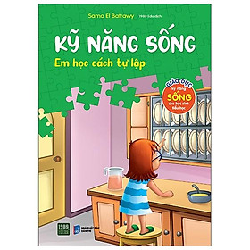 Kỹ Năng Sống - Em Học Cách Tự Lập