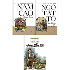 Bộ Danh Tác Việt Nam: Đời Thừa, Việc Làng, Hai Đứa Trẻ