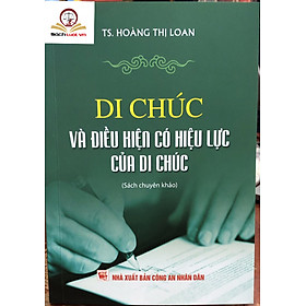 Di chúc và điều kiện có hiệu lực của di chúc