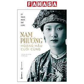 Sách - Nam Phương - Hoàng Hậu Cuối Cùng (Tái Bản 2026)