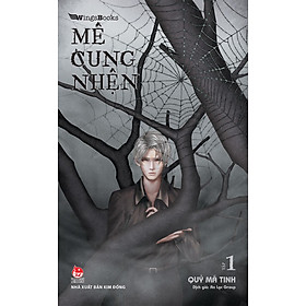 Kim Đồng - Mê cung nhện - Tập 1